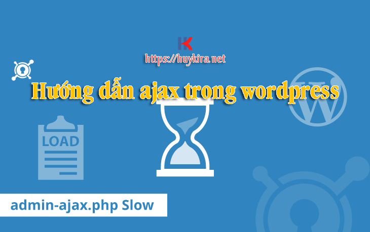 Hướng dẫn ajax trong wordpress