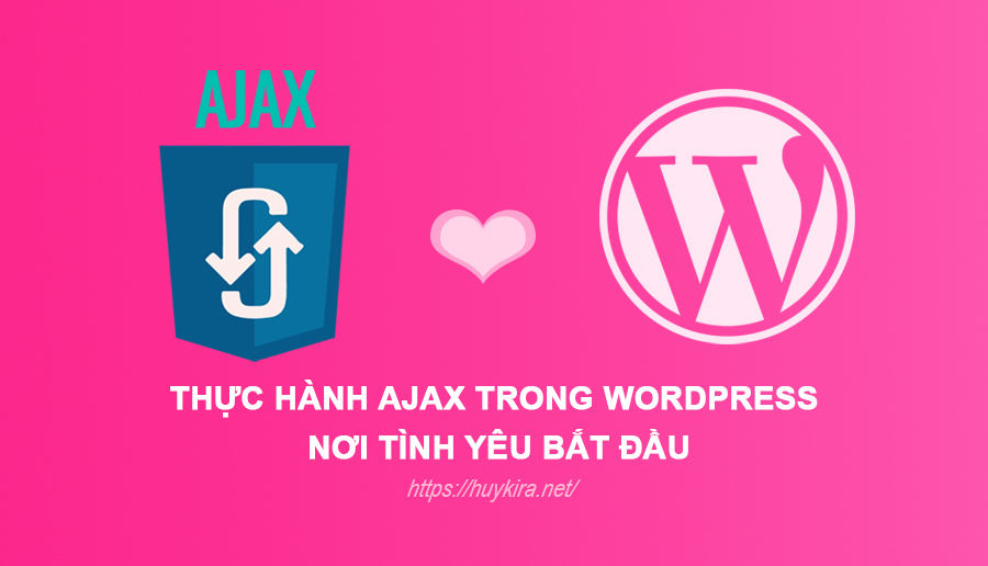 Thực hành ajax trong wordpress