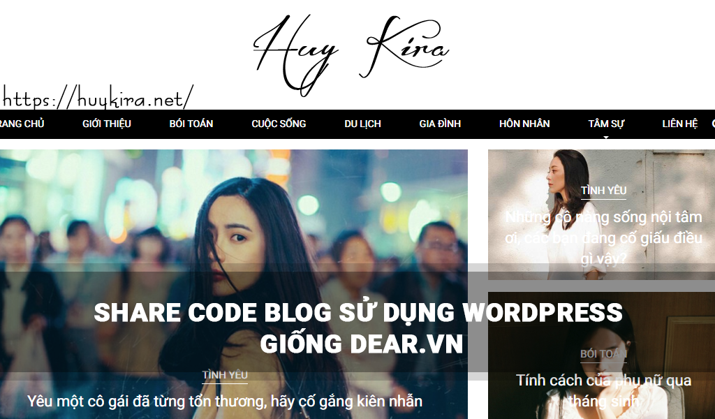 Share code blog sử dụng wordpress giống dear.vn