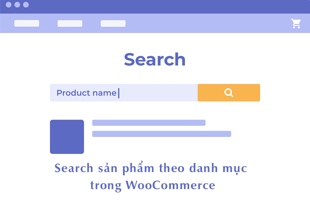 Search sản phẩm theo danh mục trong WooCommerce